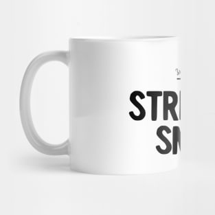 Street Smarts (Black Logo) Mug